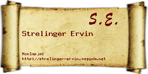 Strelinger Ervin névjegykártya
